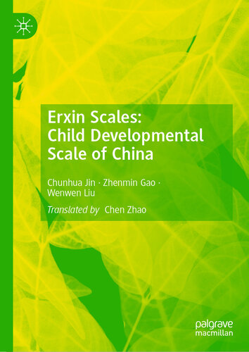 Erxin Scales: Child Developmental Scale of China
