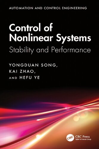Control of Nonlinear Systems: Stability and Performance