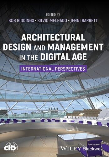 Architectural Design and Management in the Digital Age