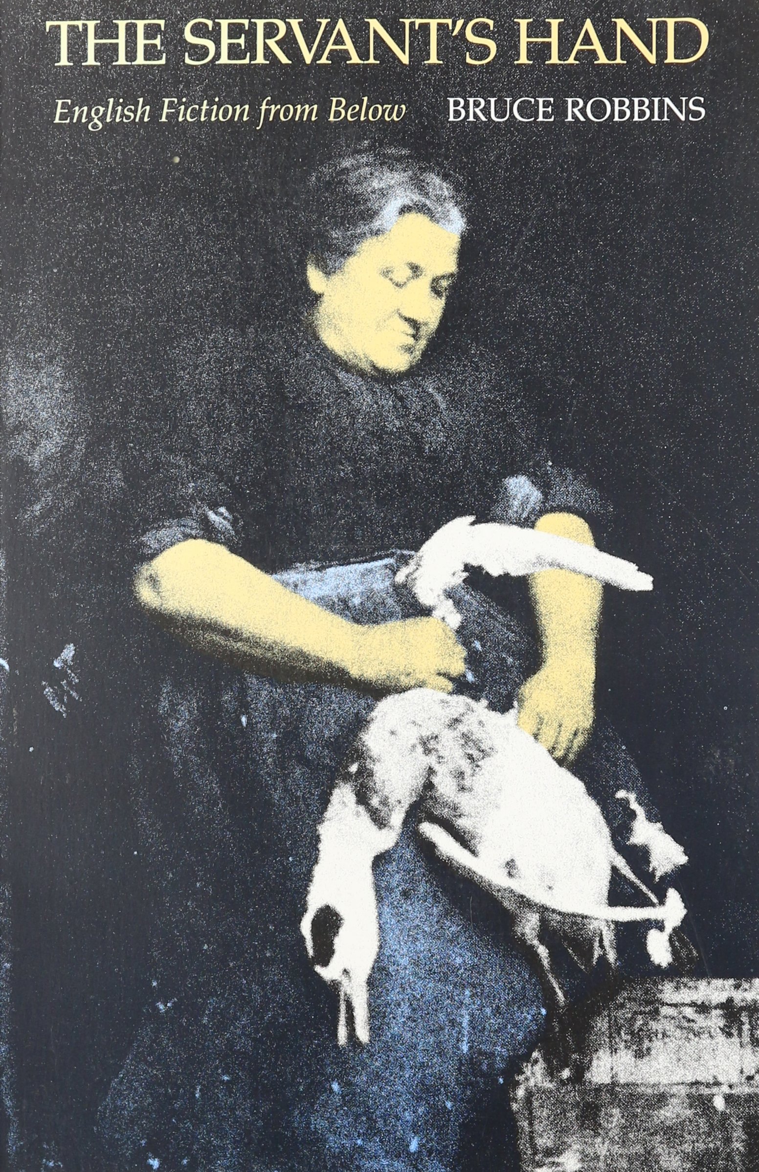 The Servant's Hand: English Fiction from Below