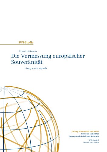 Die Vermessung europäischer : Souveränität Analyse und Agenda