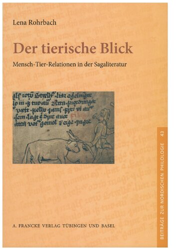 Der tierische Blick: Mensch-Tier-Relationen in der Sagaliteratur