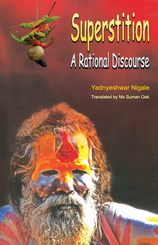 Superstition: A Rational Discourse