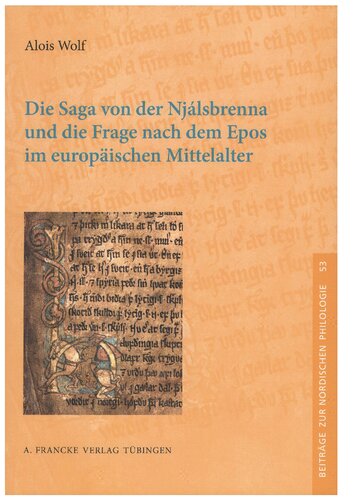 Die Saga von der Njálsbrenna und die Frage nach dem Epos im europäischen Mittelalter
