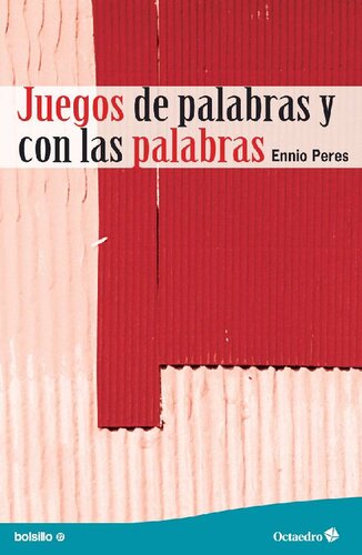 Juegos de palabras y con las palabras