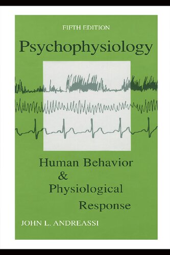 Psychophysiology: Human Behavior and Physiological Response