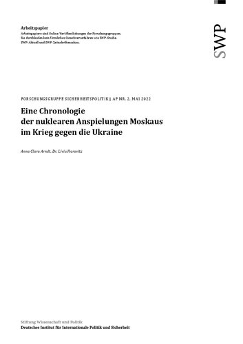 Eine Chronologie der nuklearen Anspielungen Moskaus im Krieg gegen die Ukraine