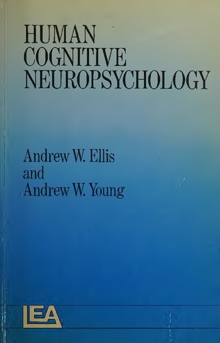 Human Cognitive Neuropsychology
