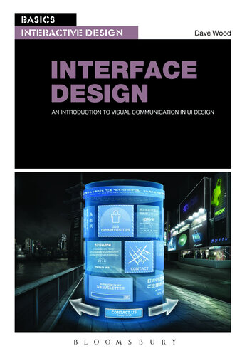 Basics Interactive Design: Interface Design: An Introduction to Visual Sommunication in UI Sesign