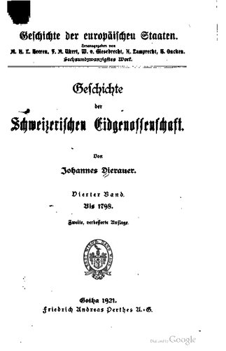 Geschichte der Schweizerischen Eidgenossenschaft / Bis 1798