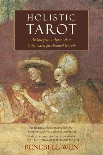 Holistic tarot. An integrative approach to using tarot for personal growth