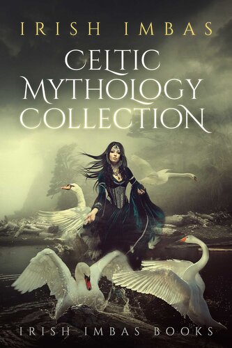 Irish Imbas: Celtic Mythology Collection