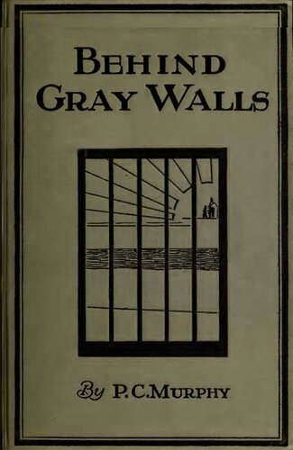 Behind Gray Walls