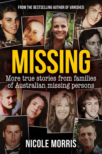 Missing: More true stories from families of Australian missing persons