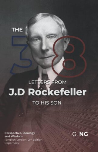 The 38 Letters from J.D. Rockefeller to His Son