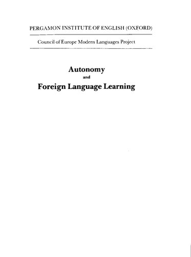 Autonomy and Foreign Language Learning