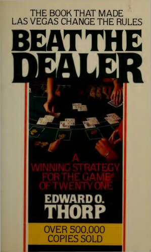 Beat the Dealer: A Winning Strategy for the Game of Twenty One