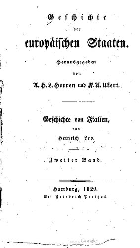 Geschichte der italienischen Saaten / Vom Jahre 1125 bis 1268