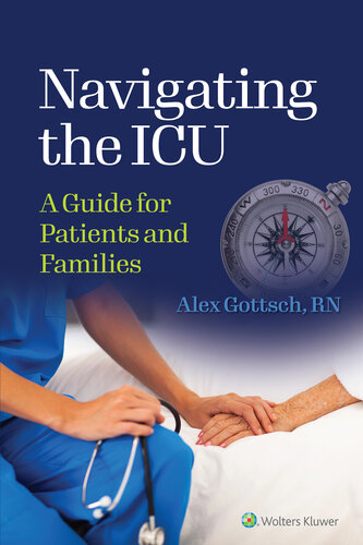 Navigating the ICU: A Guide for Patients and Families