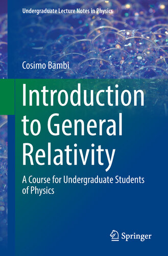 Introduction to General Relativity: A Course for Undergraduate Students of Physics