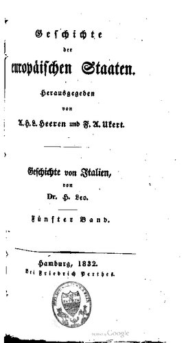 Geschichte der italienischen Saaten / Vom Jahre 1492 bis 1830