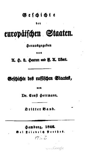 Geschichte des russischen Staates / Vom Großfürsten Wassilii IV. Iwanowitsch bis auf die Zare Iwan und Peter Alexejewitsch und die Regentschaft ihrer Schwester Sophia (1505-1682)