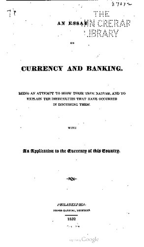 An Essay on Currency and Banking