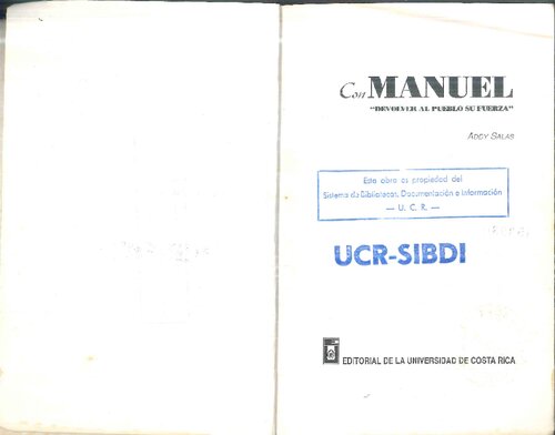 Con Manuel: devolver al pueblo su fuerza