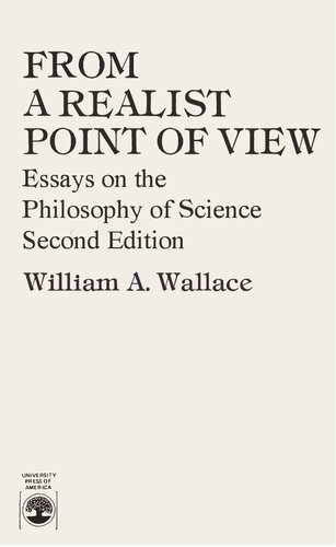 From a Realist Point of View: Essays on the Philosophy of Science