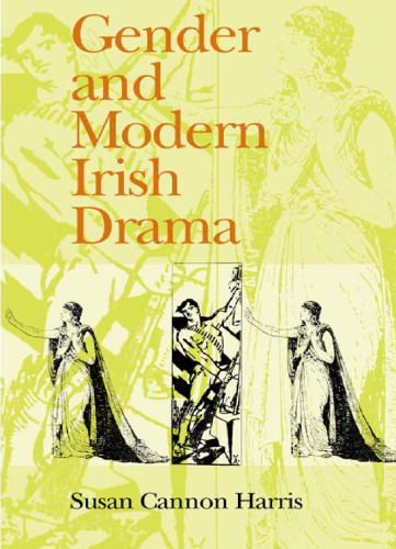 Gender and Modern Irish Drama: