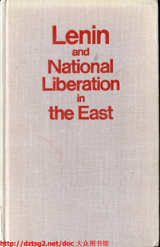 Lenin and national liberation in the East