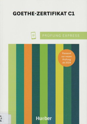Prüfung Express - Goethe-Zertifikat C1 - Übungsbuch (2024)