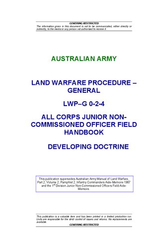 Australian Army Land Warfare Procedure - General LWP-G 0-2-4 All Corps Junior Non-Commissioned Officer Field Handbook Developing Doctrine