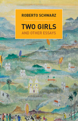 Two Girls: And Other Essays