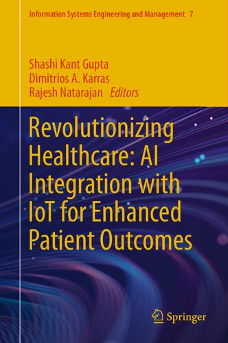 Revolutionizing Healthcare: AI Integration with IoT for Enhanced Patient Outcomes