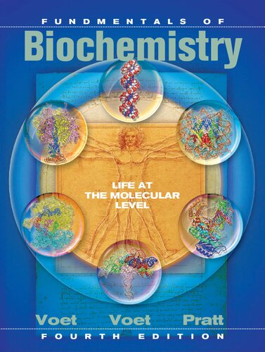 Fundamentals of Biochemistry: Life at the Molecular Level, 4th Edition