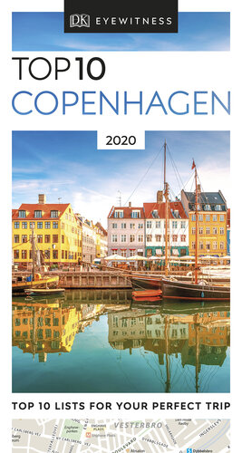DK Eyewitness Top 10 Copenhagen: 2020 (Travel Guide)