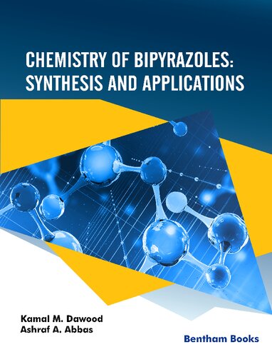 Chemistry of Bipyrazoles Synthesis and Applications