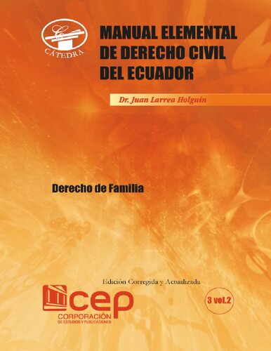 Manual Elemental de Derecho Civil Ecuatoriano: Derecho de Familia