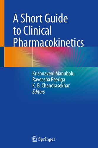 A Short Guide to Clinical Pharmacokinetics