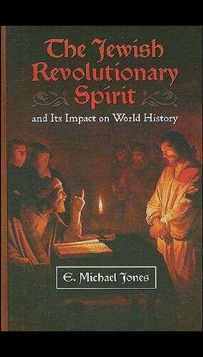 The Jewish Revolutionary Spirit and its Impact on World History