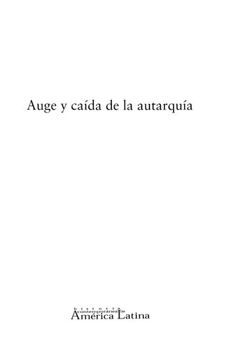 Auge y caída de la autarquía