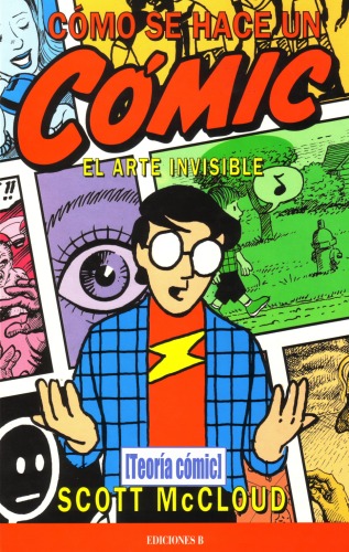 Como se hace un comic. El arte invisible