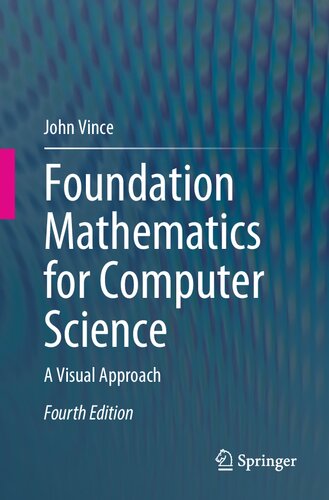 Foundation Mathematics for Computer Science: A Visual Approach
