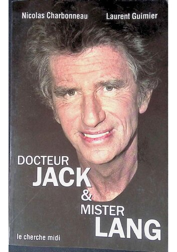 Docteur Jack et Mister Lang