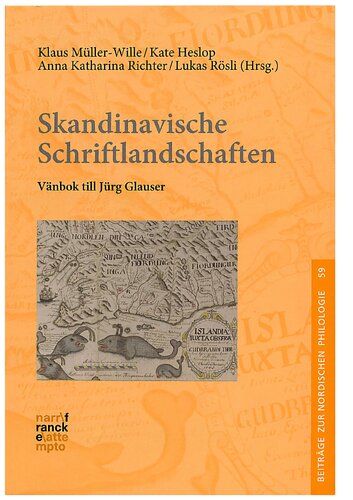 Skandinavische Schriftlandschaften: Vänbok till Jürg Glauser