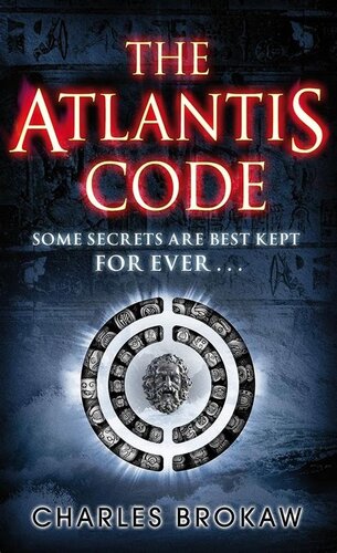 The Atlantis code. Some secrets are best kept for ever...