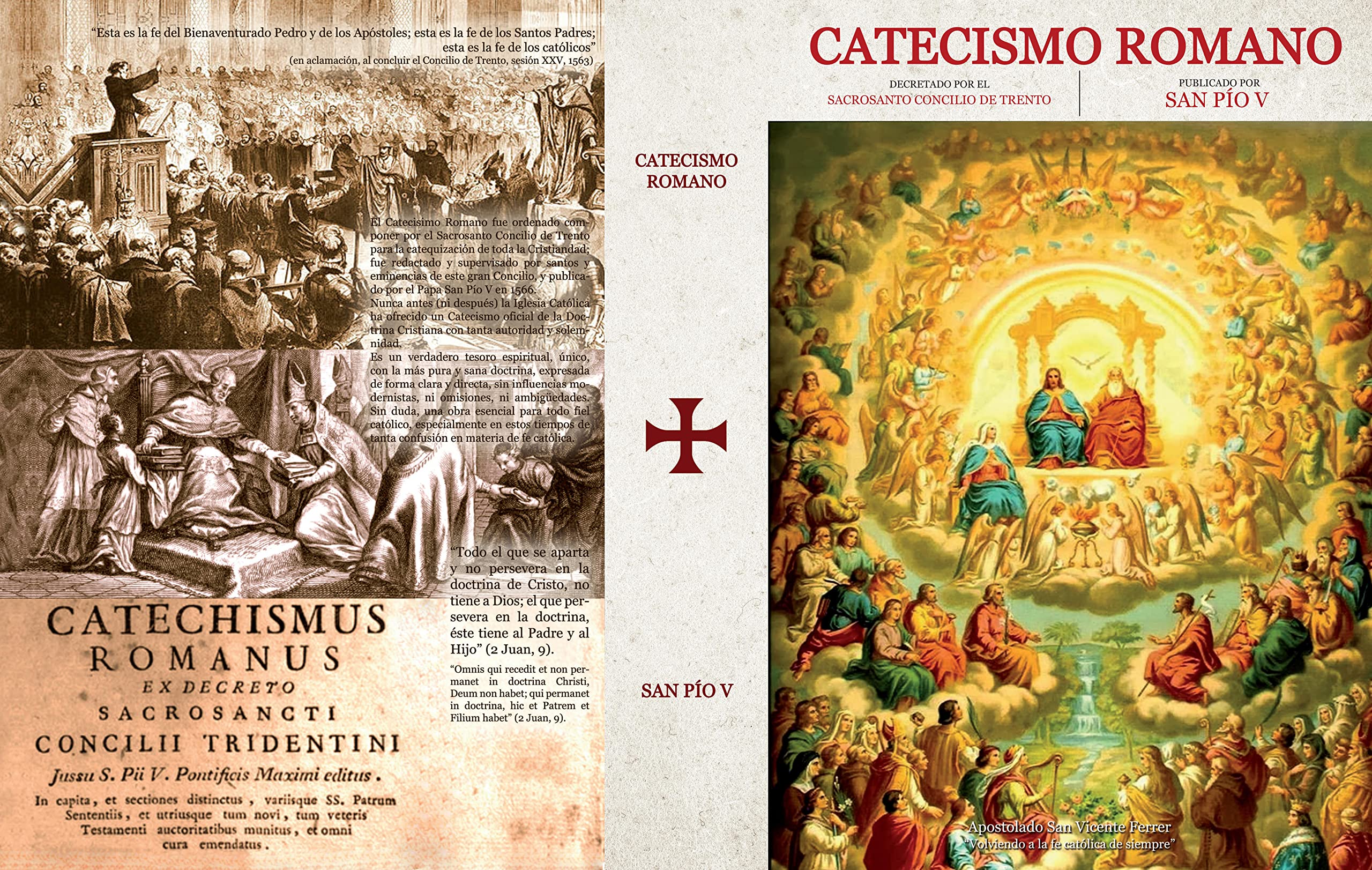 Catecismo Romano decretado por el Sacrosanto Concilio de Trento y publicado por San Pío V.