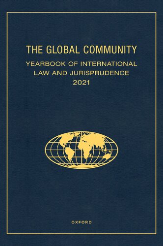 The Global Community: Yearbook of International Law and Jurisprudence, 2021