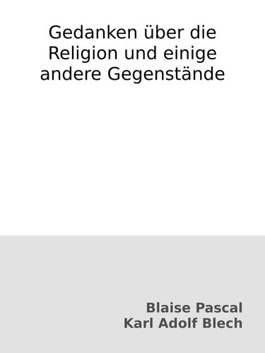 Gedanken über die Religion und einige andere Gegenstände